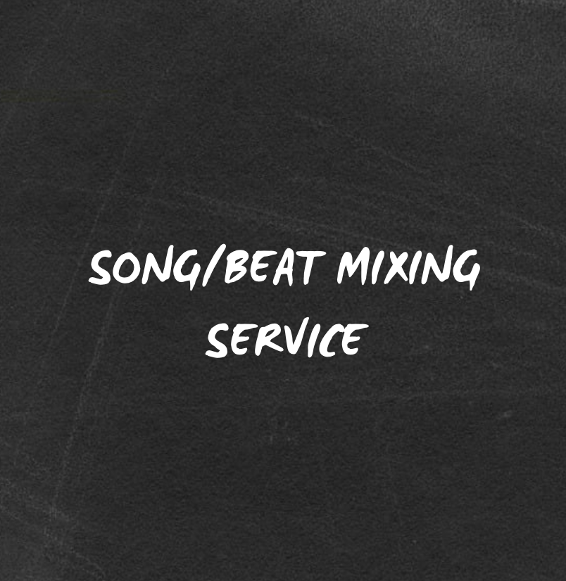 Mixing Services (Beat/Song)